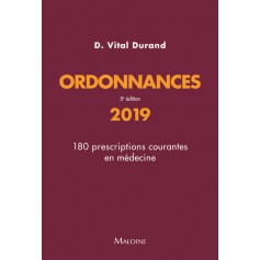 ORDONNANCES 2019 - 180 PRESCRIPTIONS COURANTES EN MEDECINE ? 5E EDITION
