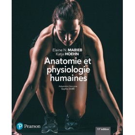 ANATOMIE ET PHYSIOLOGIE HUMAINES 11E EDITION + MONLAB
