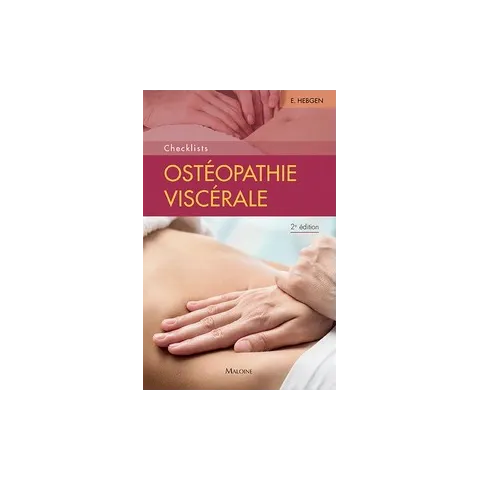 Ostéopathie viscérale - Checklists