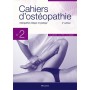 Cahiers d'ostéopathie 2 Ostéopathie clinique et pratique