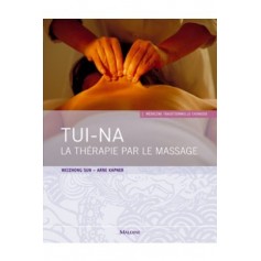 Tui-Na La thérapie par le massage