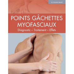 Points gâchettes myofasciaux. Diagnostics, thérapie, effets