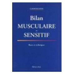 Bilan musculaire et sensitif