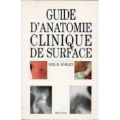 Guide d'anatomie clinique de surface