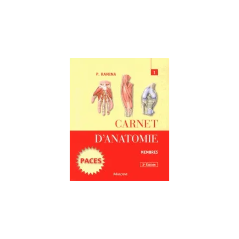 Carnet d'anatomie 1 Membres - Pierre KAMINA