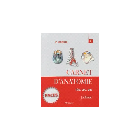 Carnet d'anatomie 1 Membres - Pierre KAMINA