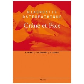 Diagnostic ostéopathique : Crâne et Face