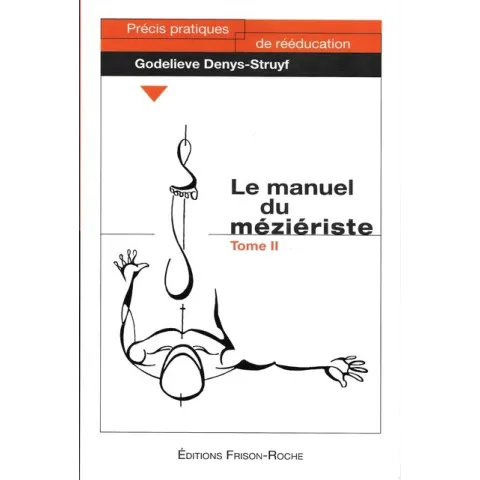 Le manuel du méziériste - Tome 2