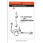 Le manuel du méziériste - Tome 2