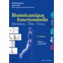 Biomécanique fonctionnelle Membres - Tête - Tronc