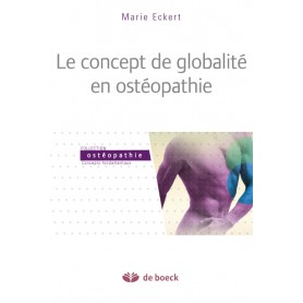 Le concept de globalité en ostéopathie