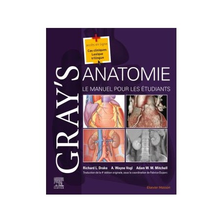 Gray's Anatomie - Le Manuel pour les étudiants