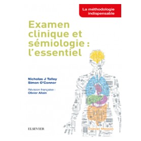 Examen clinique et sémiologie : l'essentiel