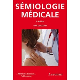 Sémiologie médicale (2° Éd.)