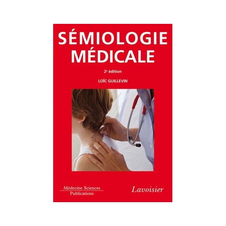 Sémiologie médicale (2° Éd.)