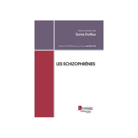 Les schizophrénies